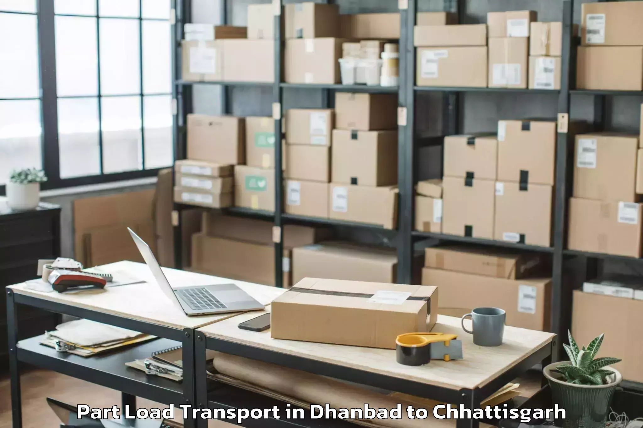 Trusted Dhanbad to Jashpur Nagar Part Load Transport